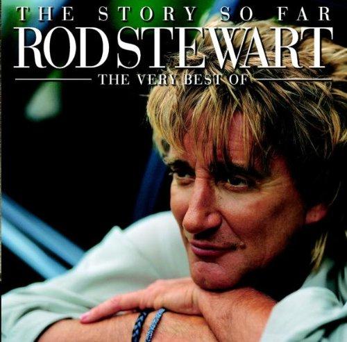 The Story So Far - The Very Best of Rod Stewart