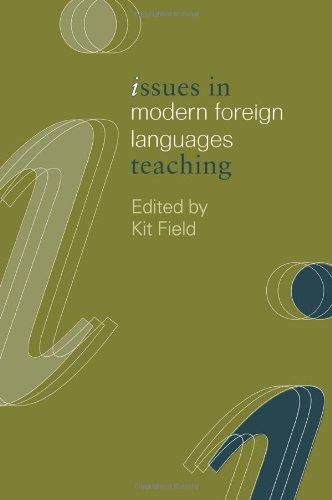 Issues in Modern Foreign Languages Teaching (Issues in Subject Teaching)