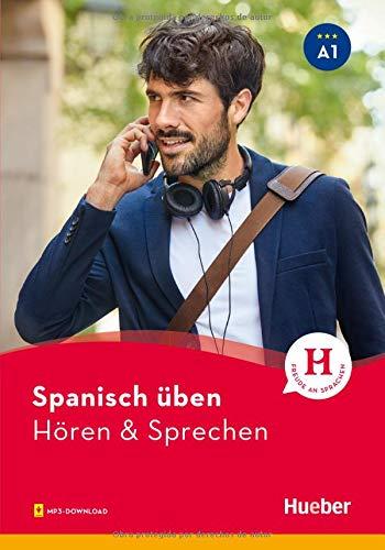 Spanisch üben – Hören & Sprechen A1: Buch mit Audios online