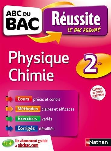 Physique chimie 2de : conforme au nouveau programme