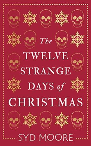 The Twelve Strange Days of Christmas (Essex Witch Museum Mystery)