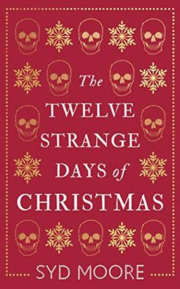 The Twelve Strange Days of Christmas (Essex Witch Museum Mystery)