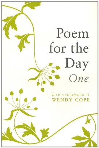 Poem For The Day One: 366 Poems, Old and New, Worth Learning by Heart