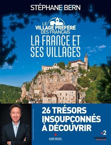 Le village préféré des Français : la France et ses villages