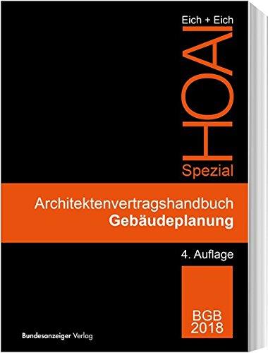 Architektenvertragshandbuch Gebäudeplanung (HOAI Spezial)