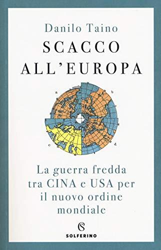 SCACCO ALL'EUROPA