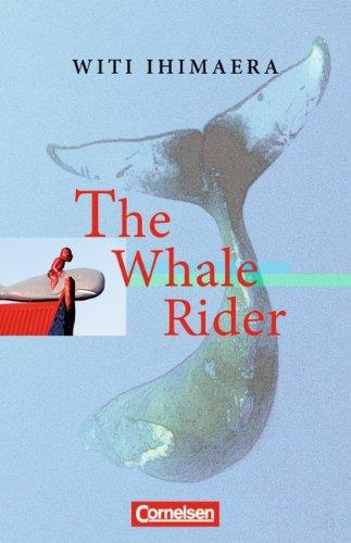 Cornelsen Senior English Library - Literatur: Ab 10. Schuljahr - The Whale Rider: Textband mit Annotationen