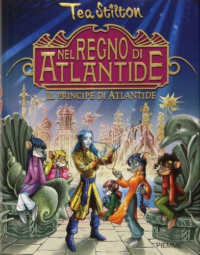 Il principe di Atlantide. Nel Regno di Atlantide