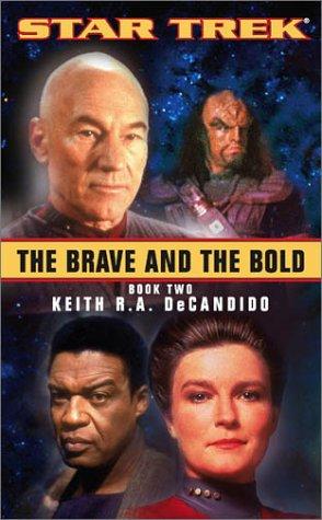 The Brave and the Bold, Book Two (Star Trek)