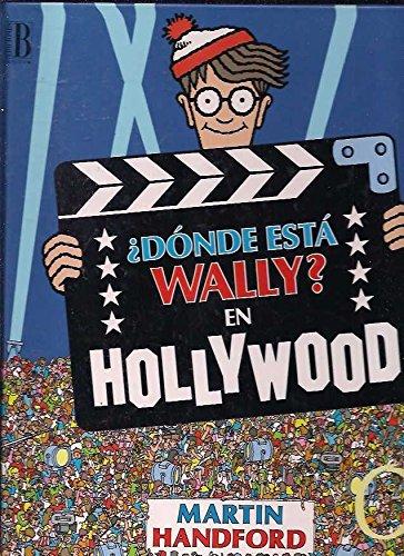 Donde Esta Wally? - En Hollywood