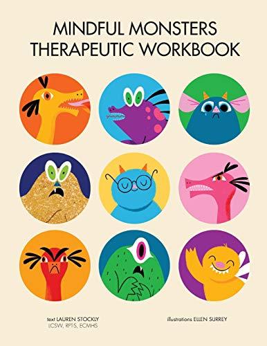 Mindful Monsters Therapeutic Workbook: A Feelings Activity Book for Children