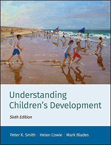 Understanding Children's Development (Wiley-Interscience Series in Discrete Mathematics and Optimization)