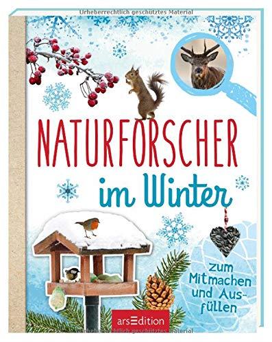 Naturforscher im Winter: Zum Mitmachen und Ausfüllen