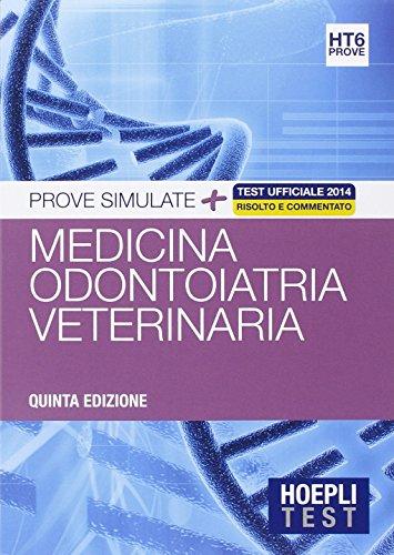 Hoepli test. Medicina odontoiatria veterinaria. Prove simulate (Vol. 6)