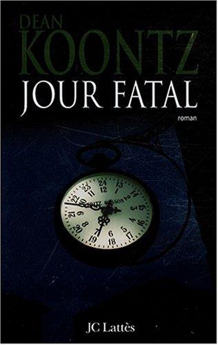 Jour fatal