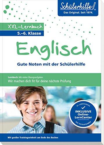 XXL-Lernbuch Englisch 5./6. Klasse: Gute Noten mit der Schülerhilfe