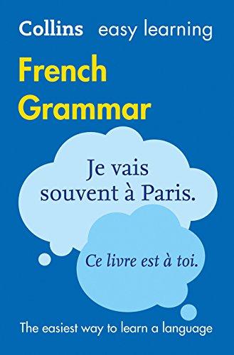 Easy Learning French Grammar (Collins Easy Learning)