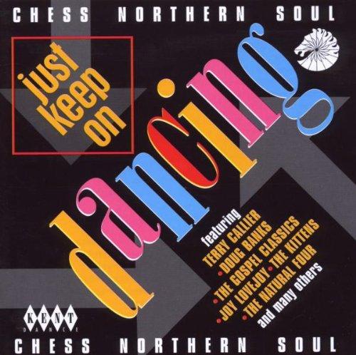 Chess Northern Soul: Just Keep On Dancing