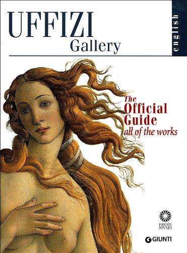 Uffizi Gallery (Official Guides to Florentine Museums)