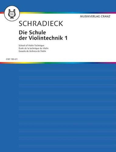 Die Schule der Violintechnik: Neuausgabe. Band 1. Violine.