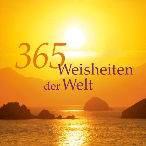 365 Weisheiten der Welt