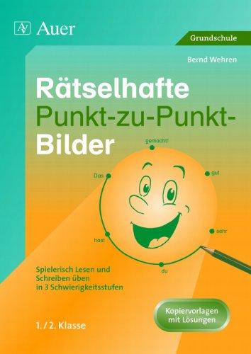 Rätselhafte Punkt-zu-Punkt-Bilder. Spielerisch Lesen und Schreiben üben in 3 Schwierigkeitsstufen. Kopiervorlagen mit Lösungskarten für die 1. und 2. Klasse.