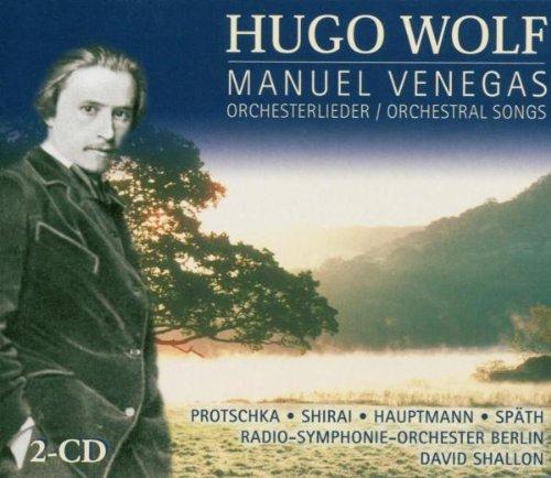 Wolf - Orchesterlieder - Manuel Venegas