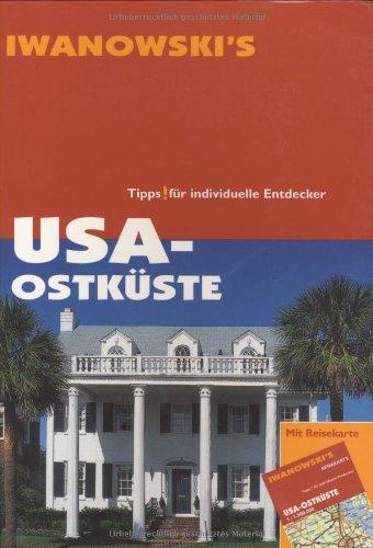 USA / Ostküste. Reise-Handbuch: Tipps für individuelle Entdecker