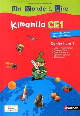 Kimamila CE1, cahier-livre. Vol. 1