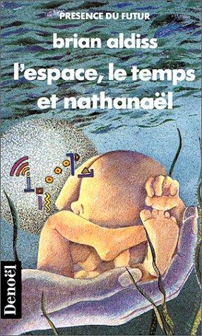 L'espace, le temps et Nathanaël