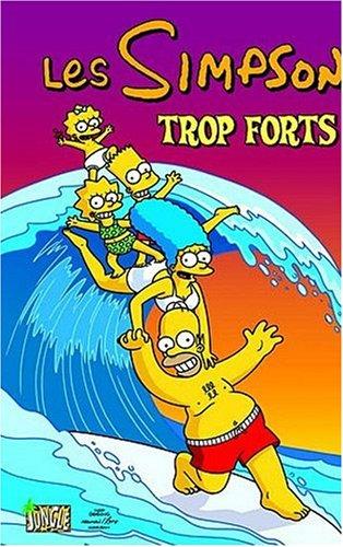 Les Simpson. Vol. 6. Trop forts !