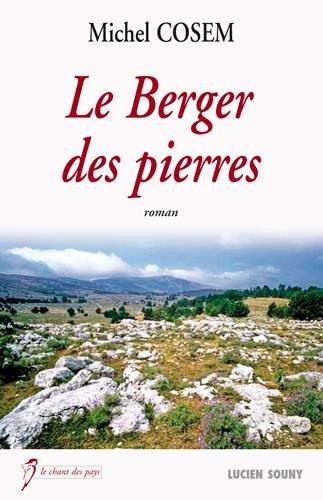 Le berger des pierres