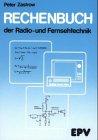 Rechenbuch der Radio- und Fernsehtechnik.