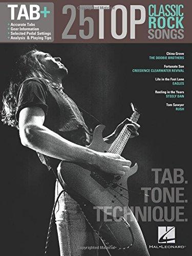 25 Classic Rock Songs (TAB Tone Technique): Songbook, Tabulatur für Gitarre