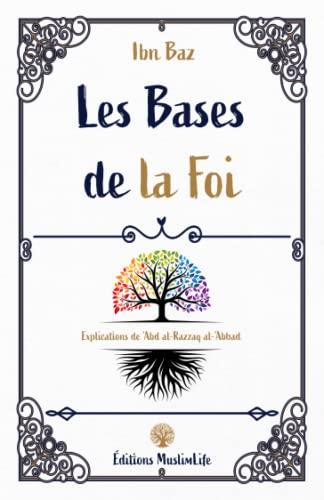 Les bases de la foi