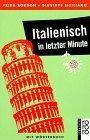 Italienisch in letzter Minute