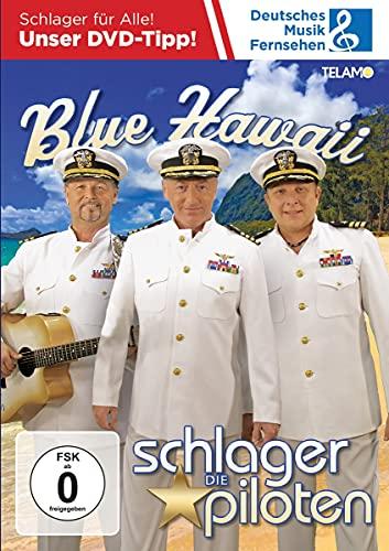 Die Schlagerpiloten -Blue Hawaii