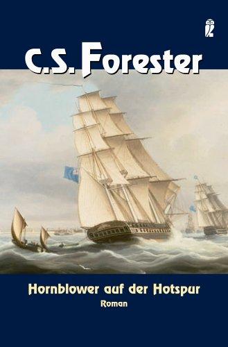 Hornblower auf der Hotspur (Ein Horatio-Hornblower-Roman)