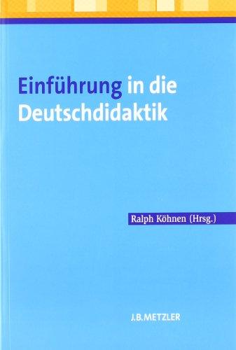 Einführung in die Deutschdidaktik