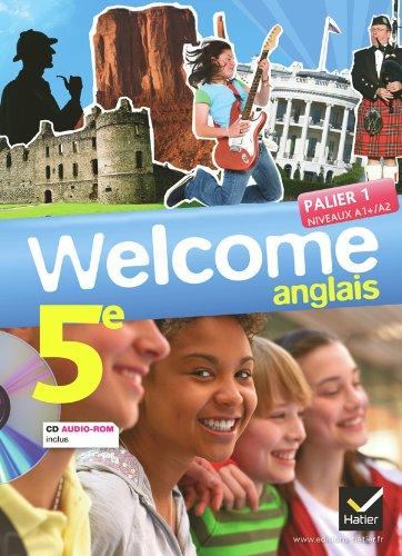 Welcome, anglais 5e : CD audio-ROM inclus : format compact