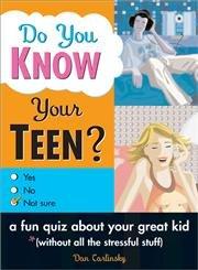 Do You Know Your Teen?