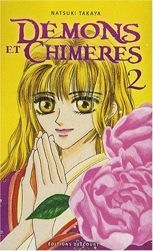 Démons et chimères. Vol. 2