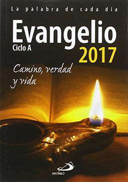 Evangelio 2017 letra grande: Camino, Verdad y Vida. Ciclo A (Agendas)