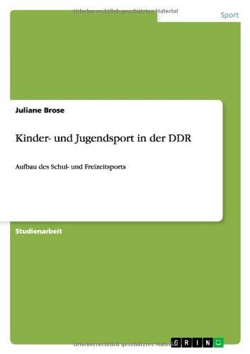 Kinder- und Jugendsport in der DDR: Aufbau des Schul- und Freizeitsports