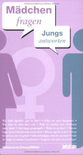 Mädchen fragen - Jungs antworten