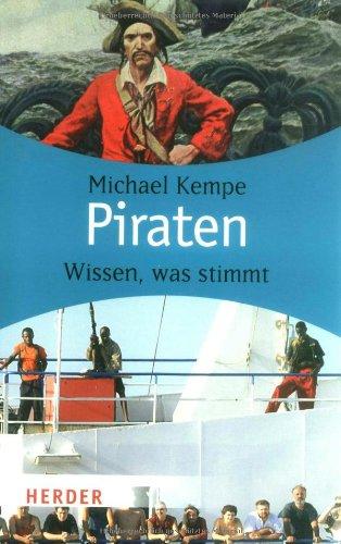 Piraten: Wissen, was stimmt (HERDER spektrum)