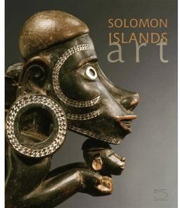 Art of the Solomon Islands: The Conru Collection