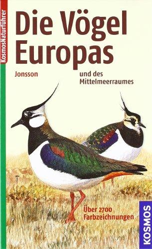 Die Vögel Europas und des Mittelmeerraumes