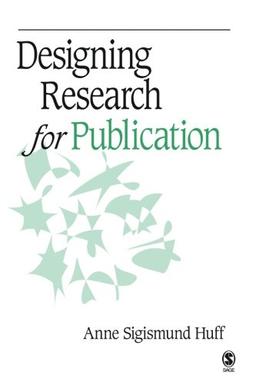 Designing Research for Publication