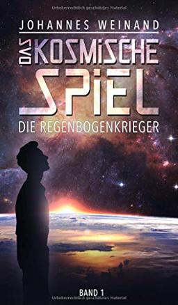 Das Kosmische Spiel: Die Regenbogenkrieger